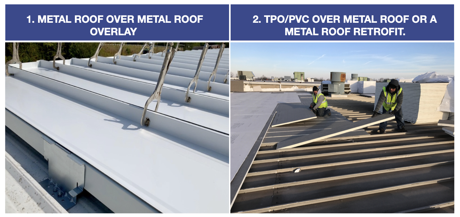 metal roof over meal roof overlay